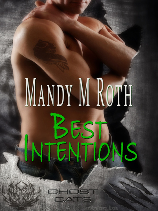 Title details for Best Intentions by Mandy M. Roth - Available